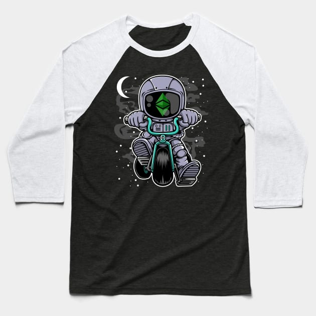 Astronaut Ethereum Crypto ETH Coin To The Moon Crypto Token Cryptocurrency Wallet Birthday Gift For Men Women Kids Baseball T-Shirt by Thingking About